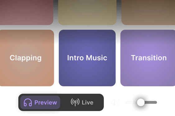 Audio control interface with buttons labeled Clapping, Intro Music, and Transition above a volume slider and preview/live toggle.